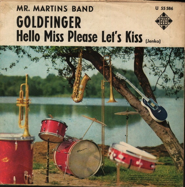 Mr. Martins Band* : Goldfinger (7", Single, Mono)