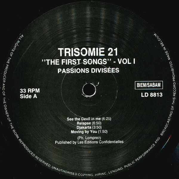 Trisomie 21 : The First Songs Vol. I - Passions Divisees (LP, Album, RE)