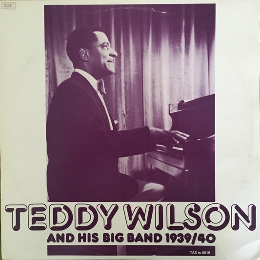 Teddy Wilson : Teddy Wilson And His Big Band 1939/40 (LP, Comp, Mono)