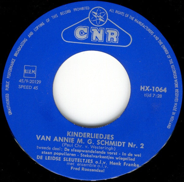 De Leidse Sleuteltjes : Kinderliedjes Van Annie M.G. Schmidt (Deel II) (7")