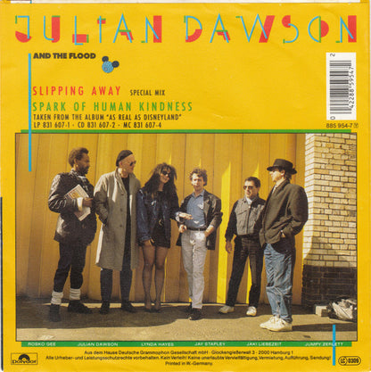 Julian Dawson And The Flood (3) : Slipping Away (7", Single)