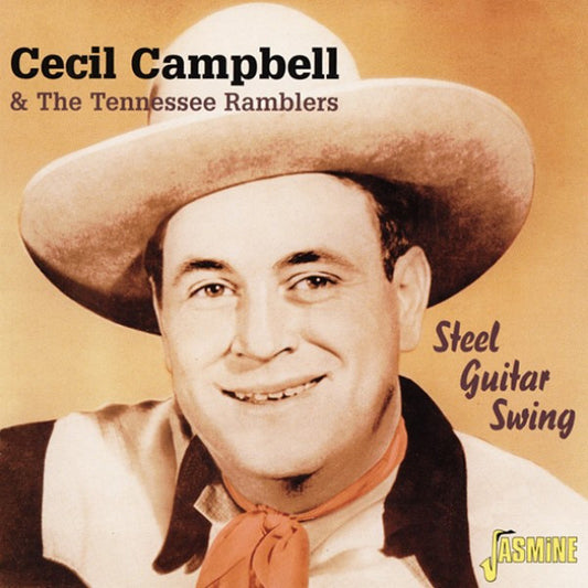 Cecil Campbell (2) : Steel Guitar Swing (CD, Comp)