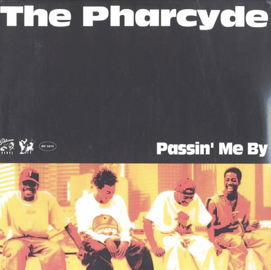 The Pharcyde : Passin' Me By (12")