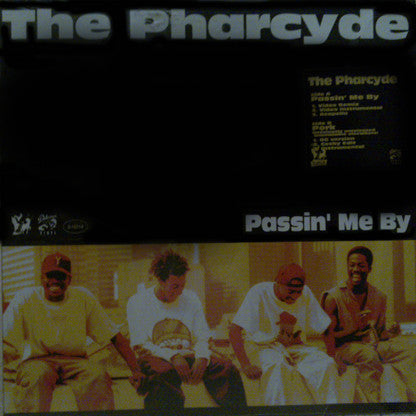 The Pharcyde : Passin' Me By (12")