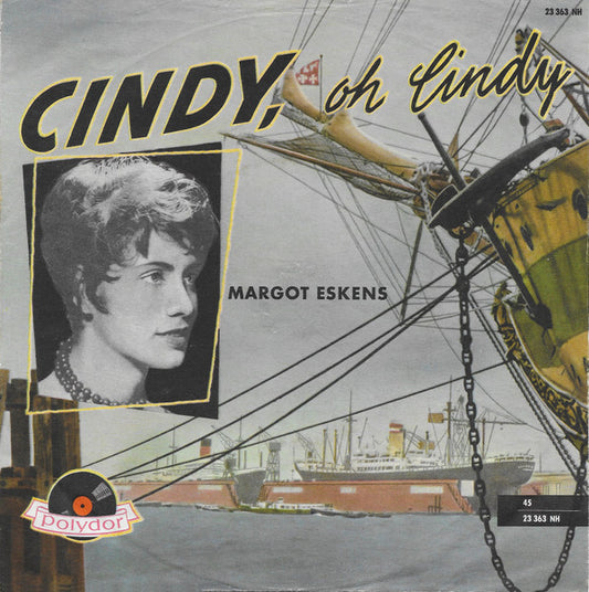 Margot Eskens : Cindy, Oh Cindy (7", Single, Mono)