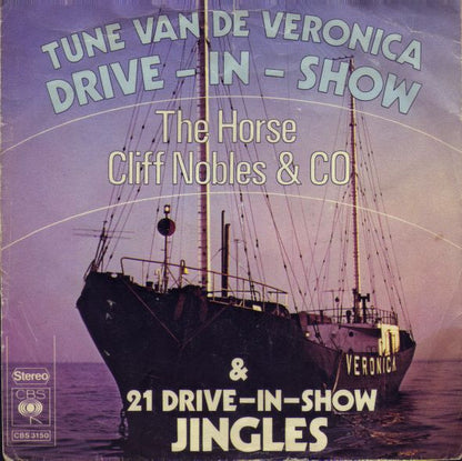 Cliff Nobles & Co / No Artist : Tune Van De Veronica Drive-In-Show & 21 Drive-In-Show Jingles (7", Single)