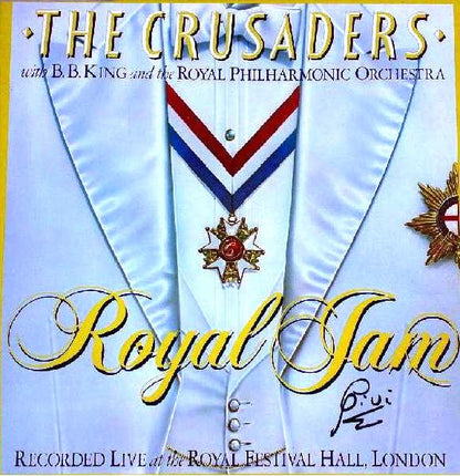 The Crusaders With  B.B. King And  The Royal Philharmonic Orchestra : Royal Jam (Recorded Live At The Royal Festival Hall, London) (2xLP, Album, RE, Gat)