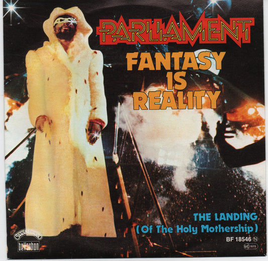 Parliament : Fantasy Is Reality (7")