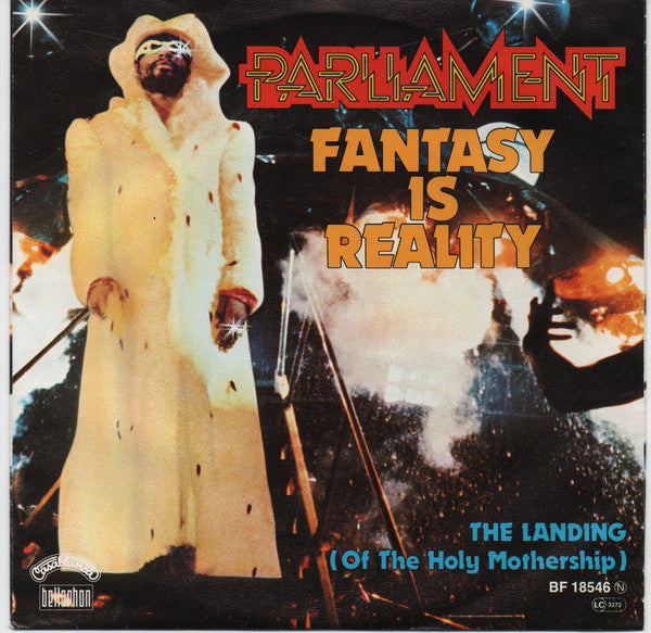 Parliament : Fantasy Is Reality (7")