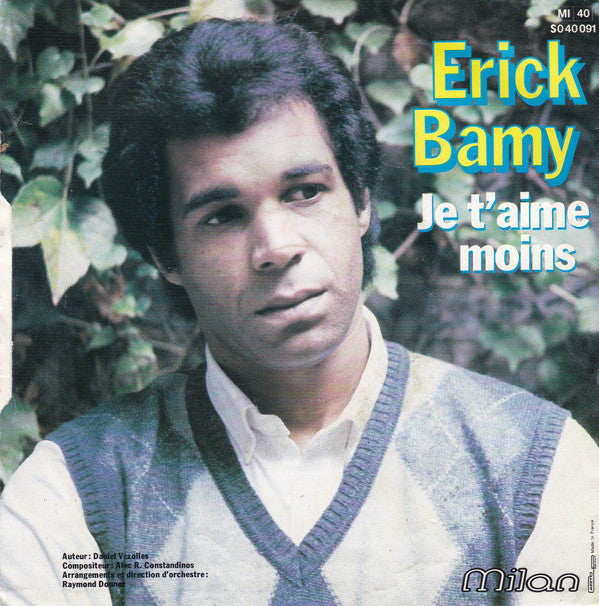 Erick Bamy : Je T'aime Moins (7", Single)