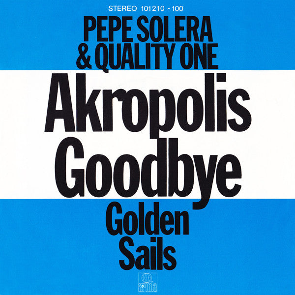 Giuseppe Solera & Quality One : Akropolis Goodbye (7", Single)