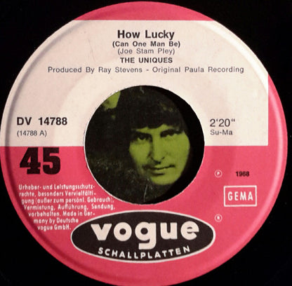 The Uniques (2) : How Lucky (Can One Man Be) / You Don't Miss Your Water (7", Single)