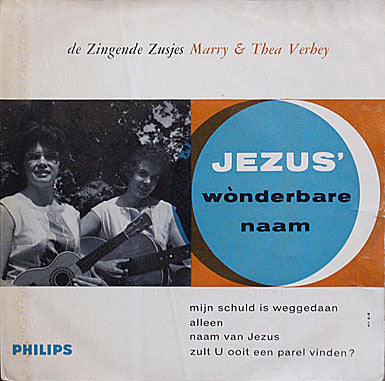 De Zingende Zusjes : Jezus' Wonderbare Naam (7", EP)