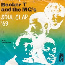 Booker T & The MG's : Soul Clap 69 (7", Single)