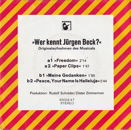 Klaus Wirbitzky Und Dieter Zimmermann : Wer Kennt Jürgen Beck? (Originalaufnahmen Des Musicals) (7", Single, S/Edition)