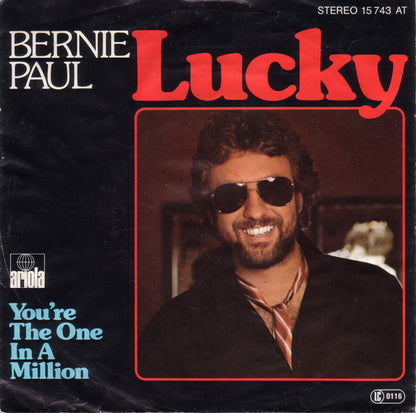 Bernie Paul : Lucky (7", Single)