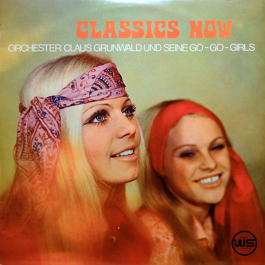 Orchester Claus Grunwald Und Seine Go-Go-Girls : Classics Now (LP, Album)