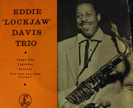 Eddie "Lockjaw" Davis Trio : Foggy Day (7", EP)