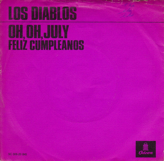 Los Diablos (2) : Oh,Oh,July (7", Single, Pin)