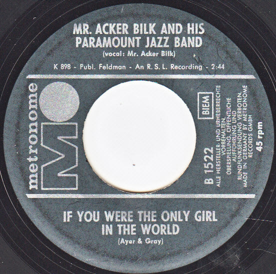 Acker Bilk And His Paramount Jazz Band : Gotta See My Baby Tonight / If You Were The Only Girl In The World (7", Single, Mono)