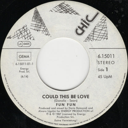 Fun Fun : Could This Be Love (7")