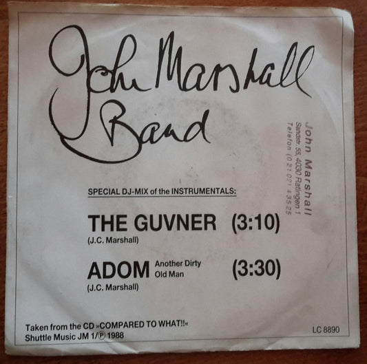 John Marshall Band (2) : The Guvner / ADOM Another Dirty Old Man (7")