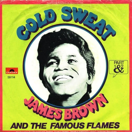 James Brown & The Famous Flames : Cold Sweat (7", Single)