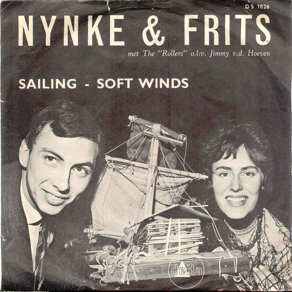 Nynke Hartstra & Frits Darlang Met The Rollers (6) o.l.v. Jim van der Hoeven : Sailing / Soft Winds (7", Single)