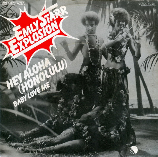 Emly Starr Explosion : Hey Aloha (Honolulu) (7", Single)