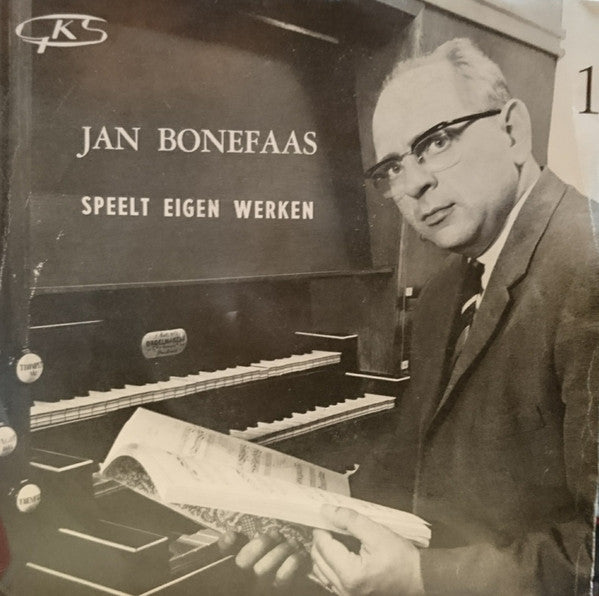 Jan Bonefaas : Speelt Eigen Werken 1 (7", Single)