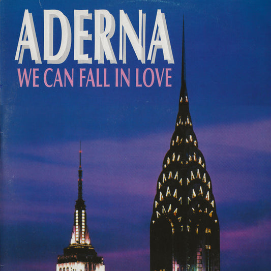 Aderna : We Can Fall In Love (12")