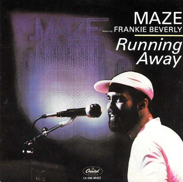 Maze Featuring Frankie Beverly : Running Away (7")