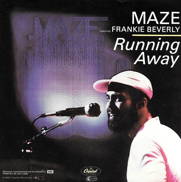 Maze Featuring Frankie Beverly : Running Away (7")