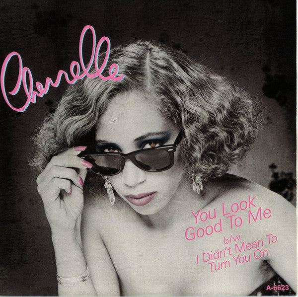 Cherrelle : You Look Good To Me (7", Single)