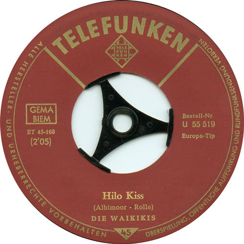 The Waikiki's : Hilo Kiss / Honolulu Rag (7", Single, Mono)