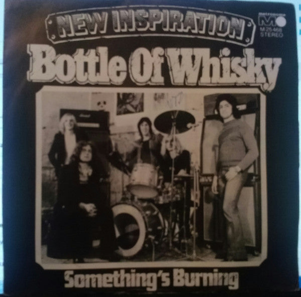 New Inspiration : Bottle Of Whisky (7", Single)