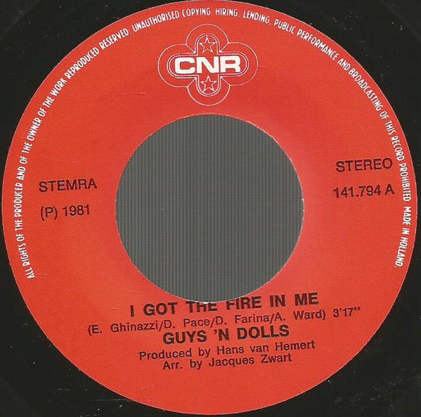 Guys 'n Dolls : I Got The Fire In Me (7", Single)