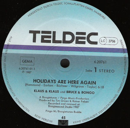 Klaus & Klaus & Bruce & Bongo : Holidays Are Here Again (12", Maxi)